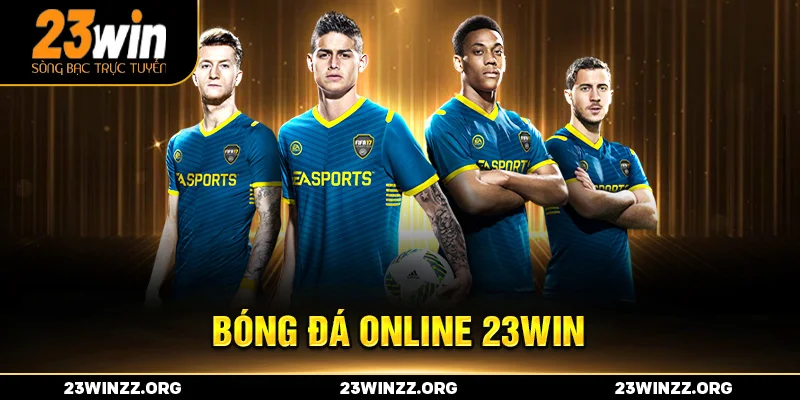 bóng đá online 23win