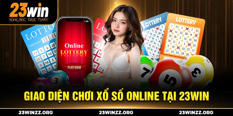 Giao diện chơi xổ số online tại 23WIN