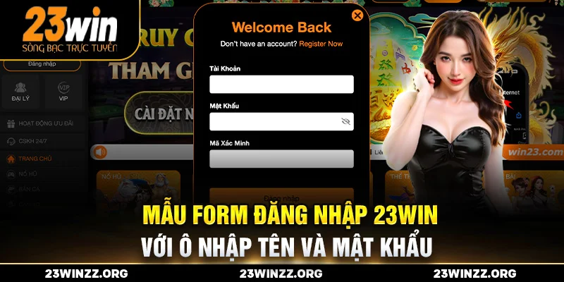 Mẫu form đăng nhập 23WIN với ô nhập tên và mật khẩu